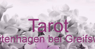 Tarot Weitenhagen bei Greifswald | Top-Experten für Kartenlegen, Wahrsagen, Hellsehen, Zukunftsdeutung.